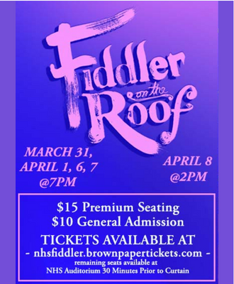  Fiddler on the Roof March 31 & April 1, 6, 7